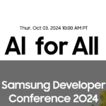 Samsung Developer Conference 2024